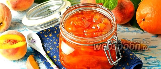 Варенье из персиков с апельсинами