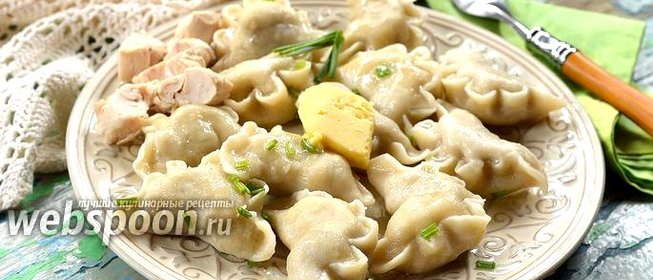 Вареники с картофелем и курицей