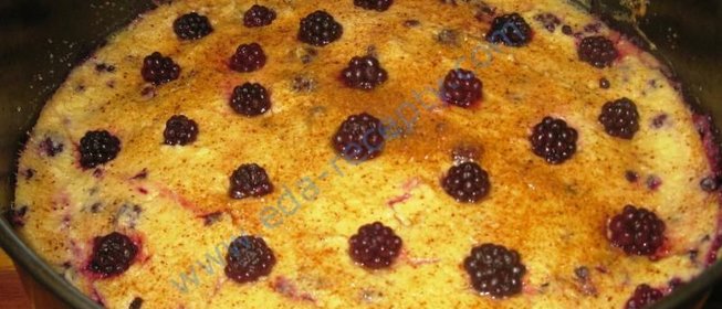 Запеканка детская с творогом и ежевикой