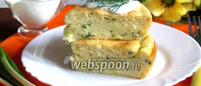 Запеканка на кефире с зелёным луком