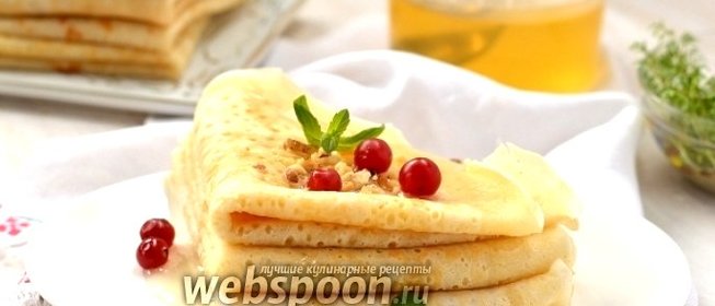 Блины на сыворотке без яиц